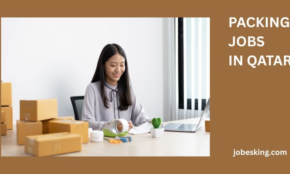 Packing Jobs in Qatar