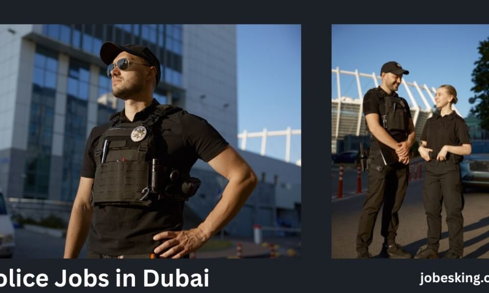 Police Jobs in Dubai